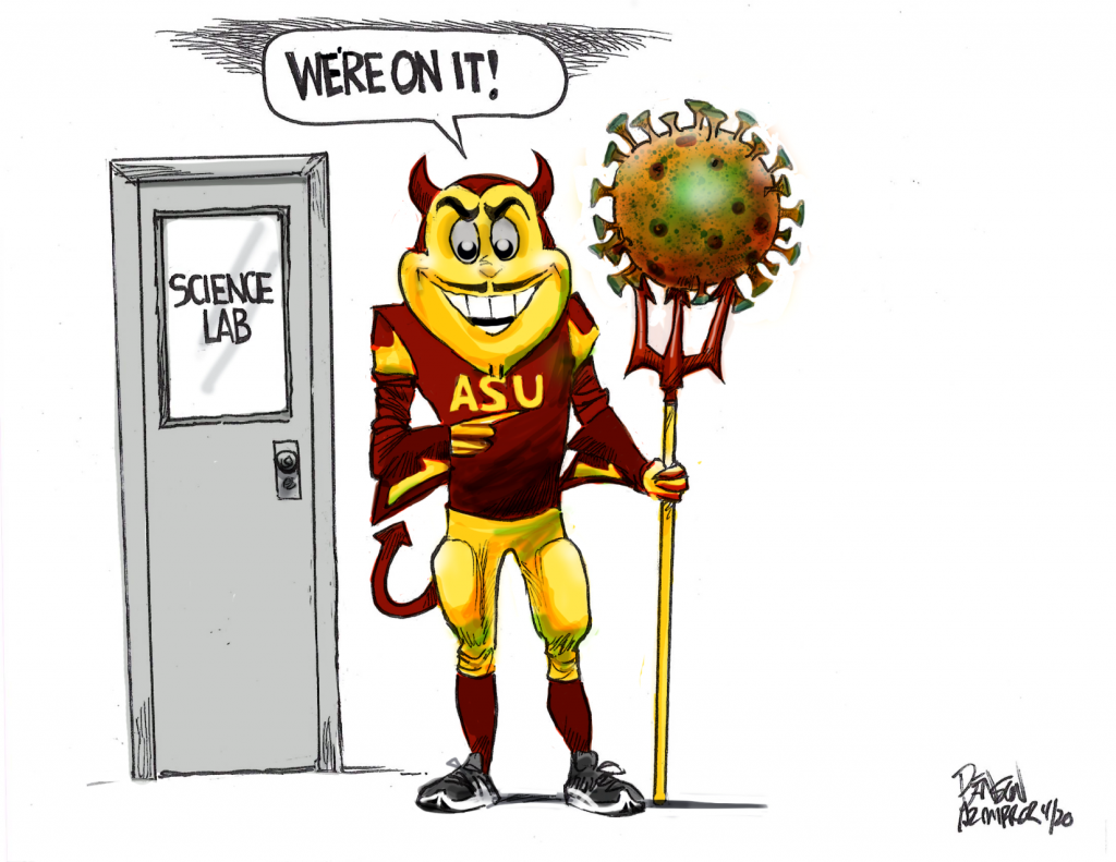 ASU's Sparky responds to COVID-19 Steve Benson ASU "We're on it!"