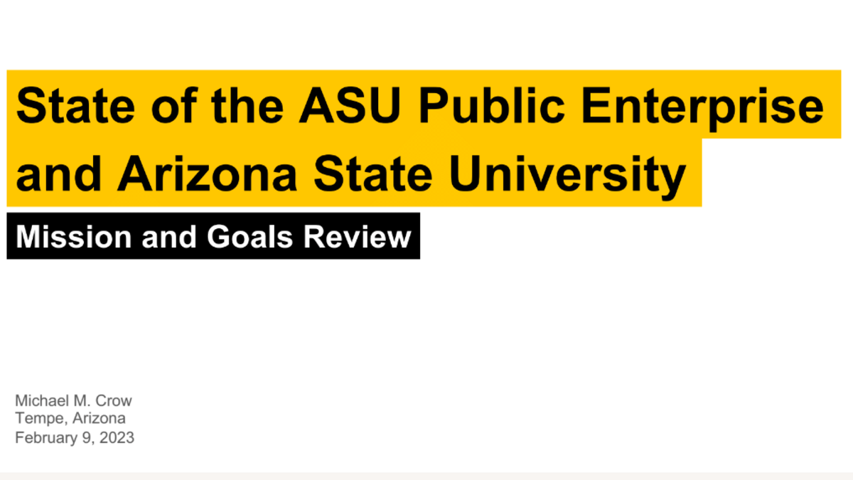 A presentation cover slide introducing the 2023 State of the ASU Public Enterprise and Arizona State University