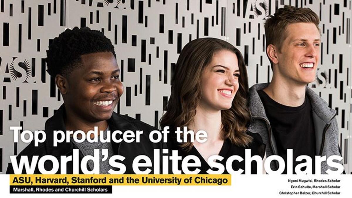 ASU Marshall, Rhodes and Churchill Scholars